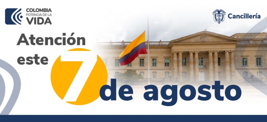 Embajadas y consulados de Colombia no tendrán atención al público el 7 de agosto de 2023 con ocasión del Día de la Batalla de Boyacá