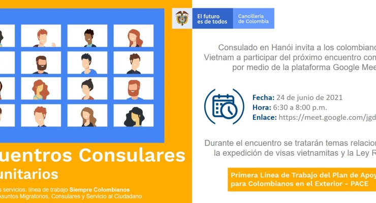 Consulado de Colombia en Hanói realizará un encuentro consular comunitario el 24 de junio de 2021